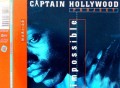 CAPTAIN HOLLYWOOD PROJECT - Impossible